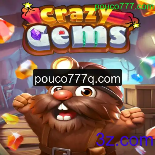 Descubra o Jogo CrazyGems: Entretenimento e Estratégia com pouco777.com